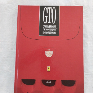 GTO THE ANNIVERSARY IL COMPLEANNO