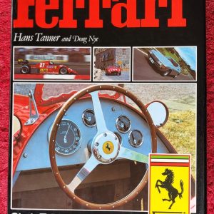 FERRARI by HANS TANNER and DOUG NYE - SIXTH EDITION 1985